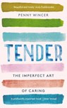 Tender - Penny Wincer - 9781529331233