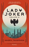 Lady Joker: Volume 2 - Kaoru Takamura - 9781529394252