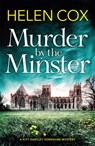 Murder by the Minster - Helen Cox - 9781529402209