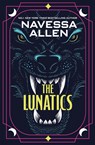 The Lunatics - Navessa Allen - 9781529452778