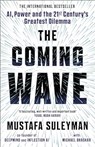 The Coming Wave - Mustafa Suleyman ; Michael Bhaskar - 9781529923834