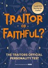 Traitor or Faithful? - Alan Connor - 9781529999648
