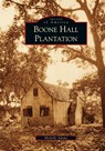 Boone Hall Plantation - Michelle Adams - 9781531644185