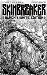 Skinbreaker Black & White Deluxe Edition - Robert Kirkman - 9781534335981