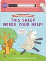 This Sheep Needs Your Help! - David Larochelle - 9781536238426