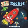 Baby on Board: Rocket - Ruth Symons - 9781536244106