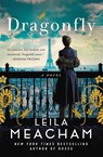 Meacham, L: Dragonfly - Leila Meacham - 9781538732236