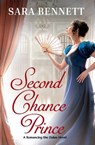 Second Chance Prince - Sara Bennett - 9781538782590