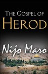 The Gospel of Herod - MARO,  Nijo - 9781539011309