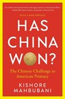 Has China Won? - Kishore Mahbubani - 9781541706569