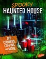 Spooky Haunted House: DIY Cobwebs, Coffins, and More - Mary Meinking - 9781543530339