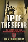Tip of the Spear - Ryan Hendrickson - 9781546084792