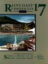 Raincoast Chronicles 17 -  - 9781550171426
