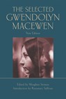 The Selected Gwendolyn MacEwen - Rosemary Sullivan ; Gwendolyn MacEwen - 9781550969818