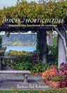 Heroes of Horticulture - Barbara Paul Robinson - 9781567926149