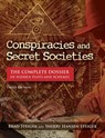 Conspiracies and Secret Societies - Brad Steiger ; Sherry Hansen Steiger ; Kevin Hile - 9781578597673