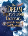 The Dream Interpretation Dictionary - J.M. DeBord - 9781578597833