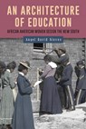 An Architecture of Education - Angel David (Author) Nieves - 9781580469760