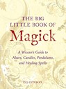 The Big Little Book of Magick - D.J. Conway - 9781580910057