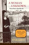 A Woman Unknown - Lucia Graves - 9781582431642
