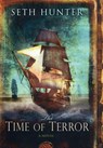 Time of Terror - Seth Hunter - 9781590134856