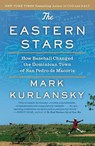 The Eastern Stars - Mark Kurlansky - 9781594485053