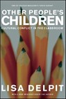Other People's Children - Lisa Delpit - 9781595586544