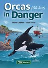 Orcas in Danger - Sabine Giebken - 9781601157461