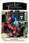 Neil Gaiman's The Last Temptation 20th Anniversary Deluxe Edition Hardcover - Neil Gaiman ; Alice Cooper - 9781606905364