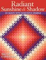 Radiant Sunshine & Shadow - Helen Frost ; Catherine Skow - 9781607052975