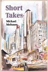 Short Takes - Michael Meltsner - 9781610271158