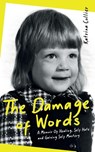 The Damage of Words - Katrina Collier - 9781610369138