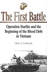 The First Battle - Otto J. Lehrack - 9781612000312