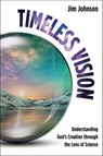 Timeless Vision - Jim Johnson - 9781612546827