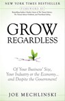 Grow Regardless - Joe Mechlinski ; Charles Green - 9781614484363