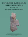 Unpublished Bo-Fragments in Transliteration II - Oguz Soysal ; Basak Yildiz Gulsen - 9781614910442