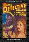 Dime Detective Magazine #2 - Frederick Nebel ; Erle Stanley Gardner ; T. T. Flynn - 9781618277077