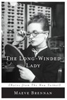 Brennan, M: Long-Winded Lady - Maeve Brennan - 9781619027114