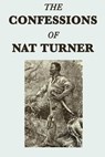 Confessions of Nat Turner - Nat Turner - 9781625583864