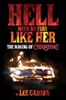 Hell Hath No Fury Like Her - Lee Gambin - 9781629333922