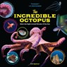 The Incredible Octopus - Erin Spencer - 9781635866285