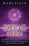 Zodiac Signs - Mari Silva - 9781638180227