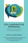 Collaborative Sermons - Peter Levenstrong - 9781640659193