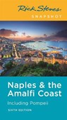Rick Steves Snapshot Naples & the Amalfi Coast (Sixth Edition) - STEVES,  Rick - 9781641712187