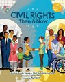 Civil Rights Then and Now - Kristina Brooke Daniele - 9781642508918