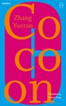 Cocoon - Zhang Yueran - 9781642861778