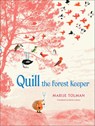Quill the Forest Keeper - Marije Tolman - 9781646144525