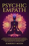 Psychic Empath - Kimberly Moon - 9781647481476