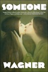 I Met Someone - Bruce Wagner - 9781648211010