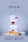 Charm - Tracy Wolff - 9781649371492